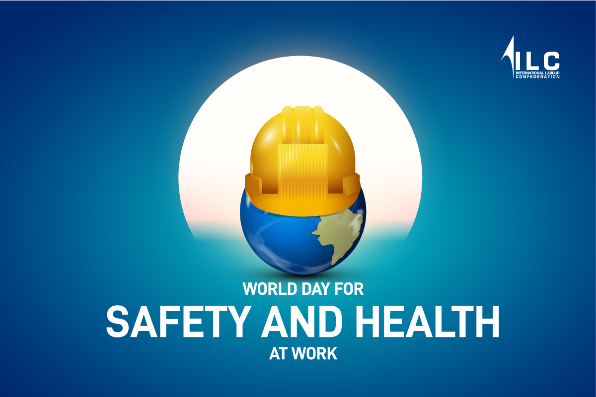 World Day for Safety and Health at Work